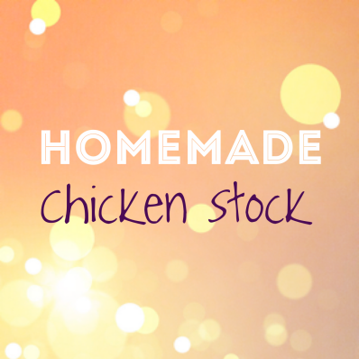 Homemade Chicken Stock Recipe